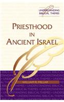 Priesthood in Ancient Israel