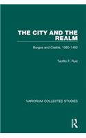 City and the Realm: Burgos and Castile, 1080-1492