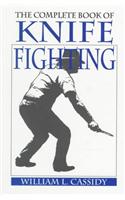 The Complete Book of Knife Fighting