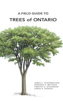 Field Guide to Trees of Ontario