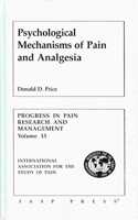 Psychological Mechanisms of Pain Andpain Modulation