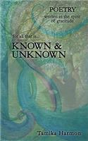 Known & Unknown