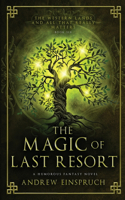 Magic of Last Resort