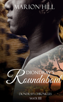 Diondray's Roundabout