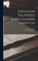 Jerusalem Delivered (Gerusalemme Liberata)