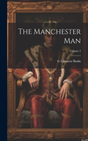 Manchester man; Volume 3