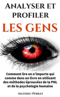 Analyser et profiler les gens