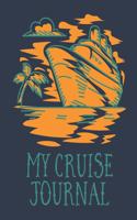 My Cruise Journal