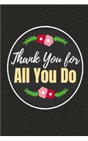 Thank You for All You Do