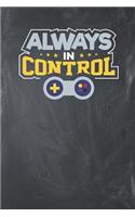 Always in Control