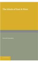 The Ideals of East and West: (English)