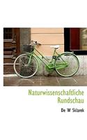 Naturwissenschaftliche Rundschau