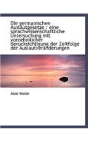 Die Germanischen Auslautgesetze