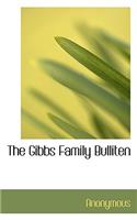 The Gibbs Family Bulliten
