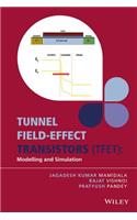 Tunnel Field-effect Transistors (TFET)
