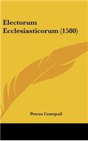 Electorum Ecclesiasticorum (1580)