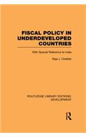 Fiscal Policy in Underdeveloped Countries