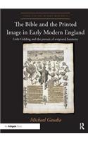 Bible and the Printed Image in Early Modern England: Little Gidding and the pursuit of scriptural harmony