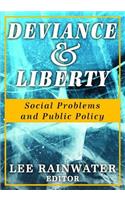 Deviance and Liberty