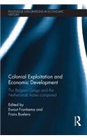 Colonial Exploitation and Economic Development