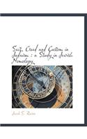 Sect, Creed and Custom in Judaism: A Study in Jewish Nomology