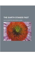 The Earth Stands Fast