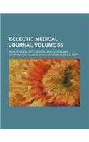 Eclectic Medical Journal Volume 66