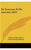 De Senectute Et De Amicitia (1837)