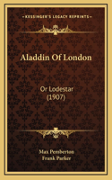 Aladdin of London