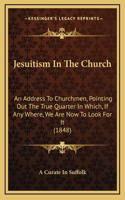 Jesuitism In The Church