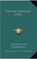 L'Espion Devalise (1783)