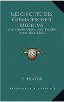 Geschichte Des Germanischen Museums