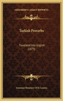 Turkish Proverbs