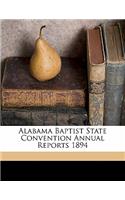 Alabama Baptist State Convention Annual Reports 1894: (English)