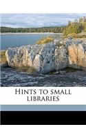 Hints to Small Libraries: (English)
