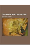 Socialism and Character