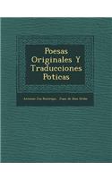 Poes&#65533;as Originales Y Traducciones Po&#65533;ticas