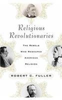 Religious Revolutionaries