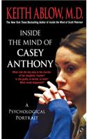 Inside the Mind of Casey Anthony