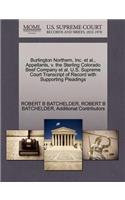Burlington Northern, Inc. et al., Appellants, V. the Sterling Colorado Beef Company et al. U.S. Supreme Court Transcript of Record with Supporting Pleadings