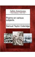 Poems on Various Subjects.: (English)