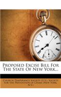 Proposed Excise Bill for the State of New York...