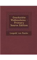 Geschichte Wallensteins