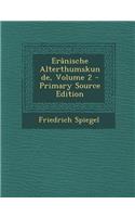 Eranische Alterthumskunde, Volume 2: (German)