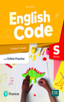 English Code Starter (AE) - 1st Edition - Student's Book & eBook with Online Practice & Digital Resources: (English Code)