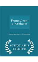 Pennsylvania Archives - Scholar's Choice Edition