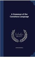 Grammar of the Carnátaca Language