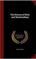 The History of Wool and Woolcombing: (English)