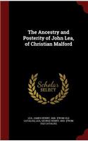 Ancestry and Posterity of John Lea, of Christian Malford