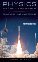 Bundle: Physics for Scientists and Engineers: Foundations and Connections, Advance Edition, Loose-Leaf Version + Webassign Printed Access Card for Katz's Physics for Scientists and Engineers: Foundations and Connections, 1st Edition, Single-Term